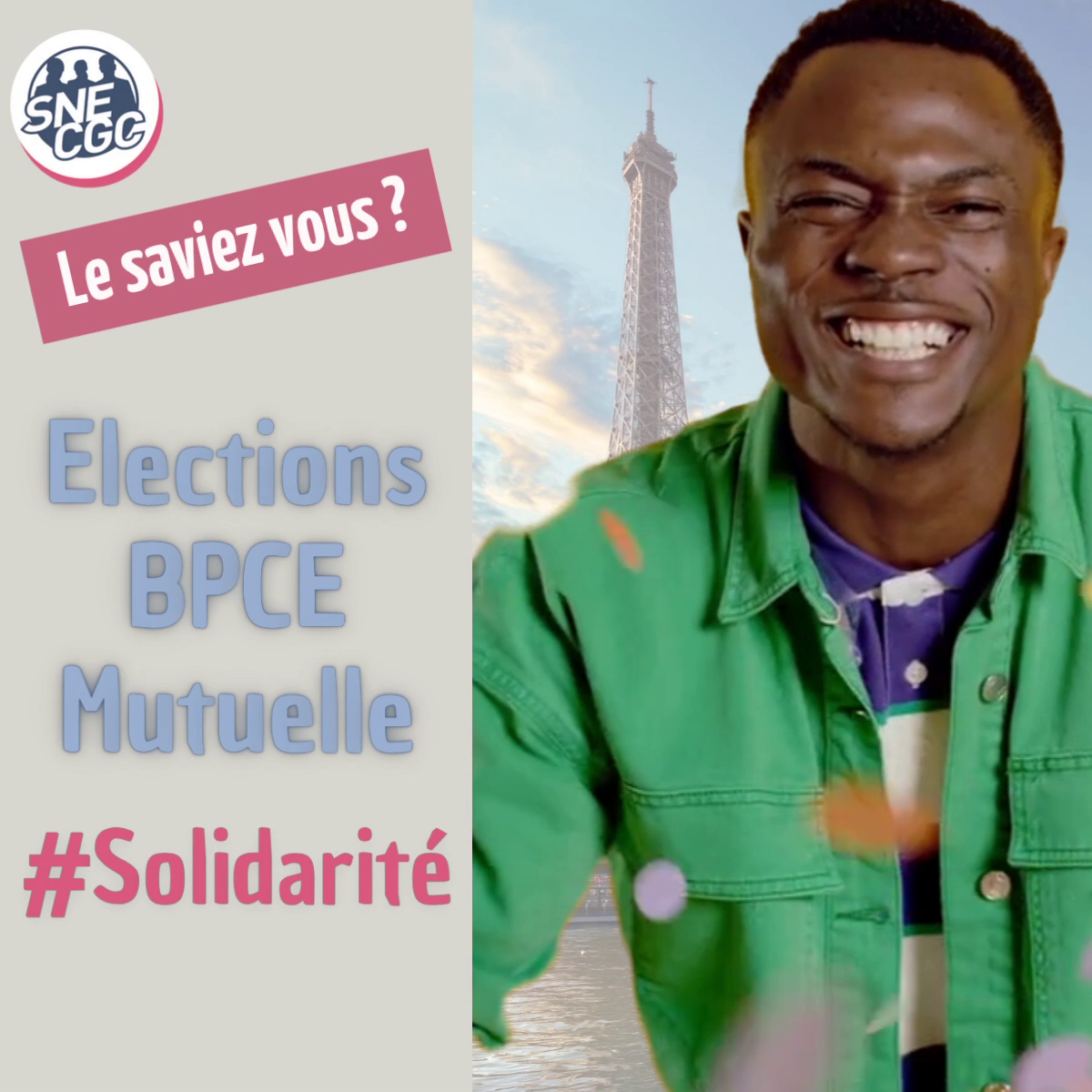 ÉLECTIONS BPCE MUTUELLE : LE SNE-CGC GARANT DE LA SOLIDARITÉ