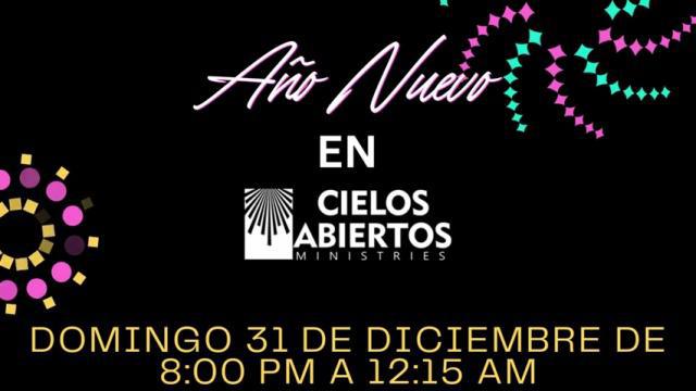 AÑO NUEVO EN CIELOS ABIERTOS MINISTRIES