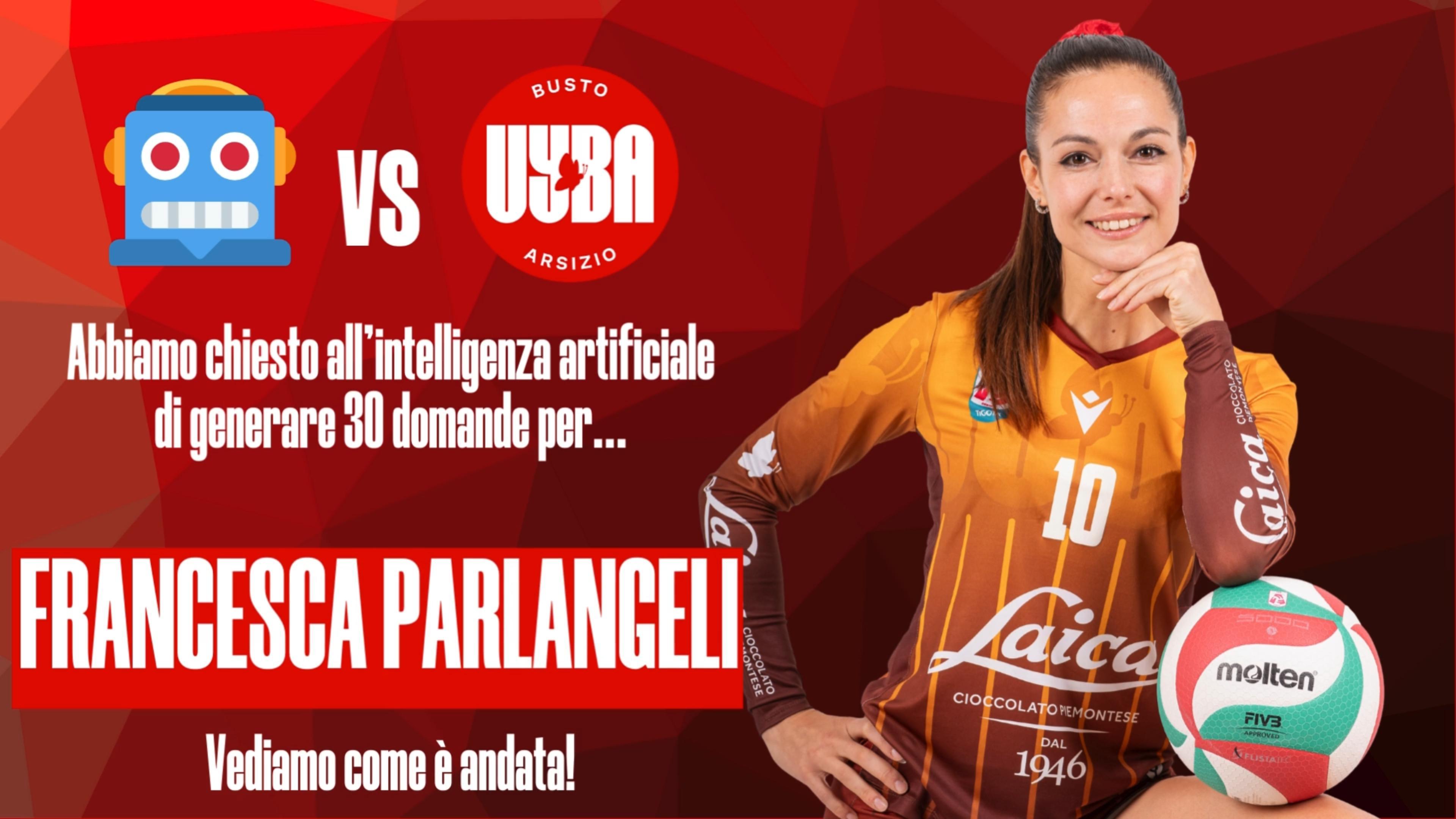 AI versus UYBA - Francesca Parlangeli