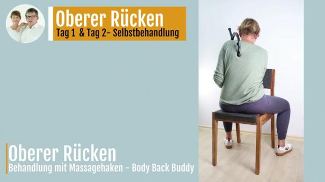 Oberer Rücken - Selbstbehandlung - Tag 1 bis Tag 2