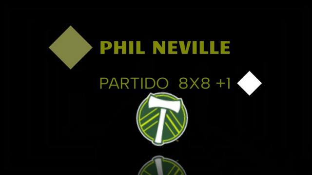 PHIL NEVILLE, PARTIDO 8X8+1 