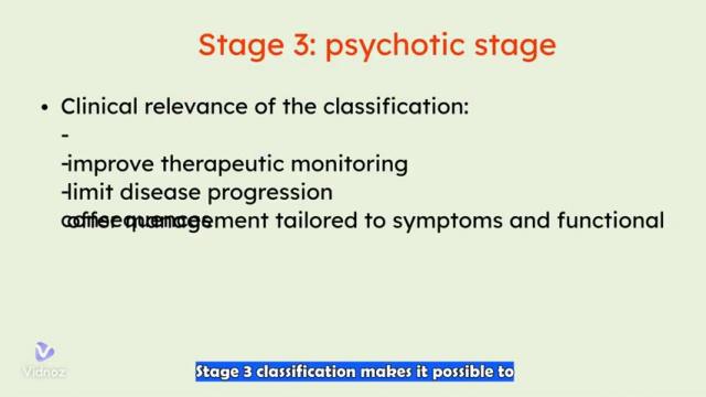 Staging: stage classification in schizophrenia episode 3