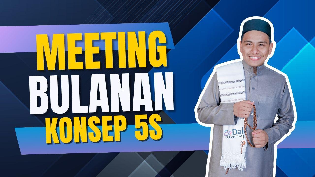 Meeting Bulanan : Konsep 5S