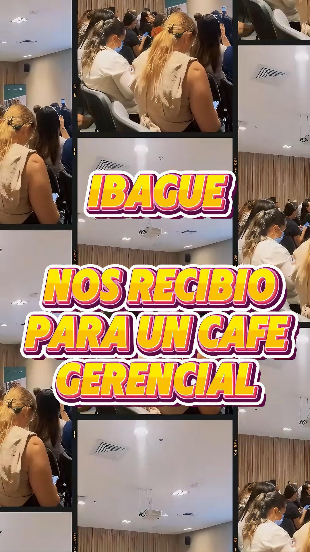 Café Gerencial Ibagué.