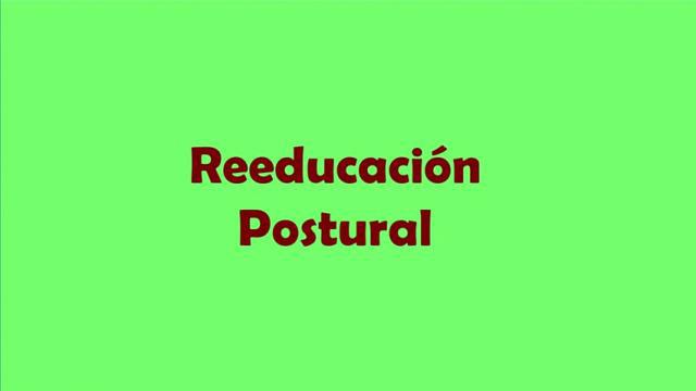 Ejercicios Globales - Reeducación Postural