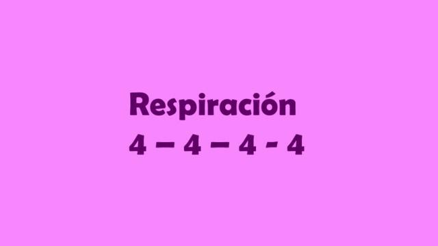 Ejercicios Respiratorios - Respiración 4-4-4-4