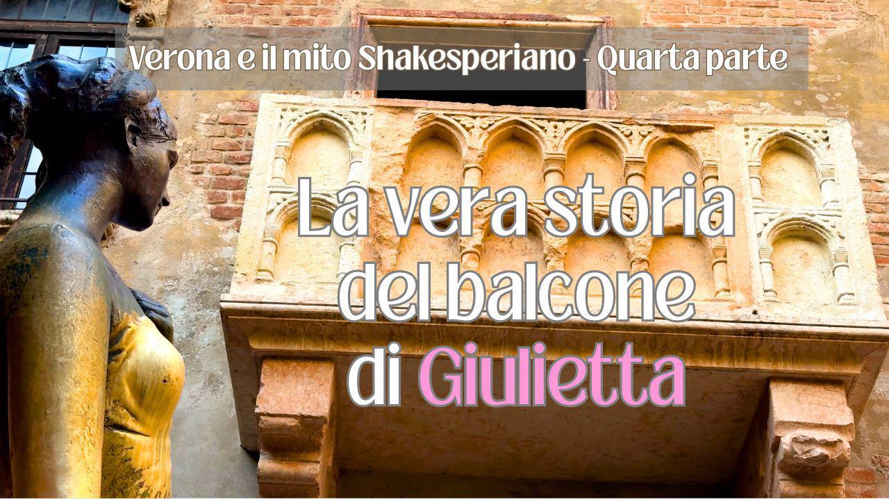 La vera storia del balcone di Giulietta