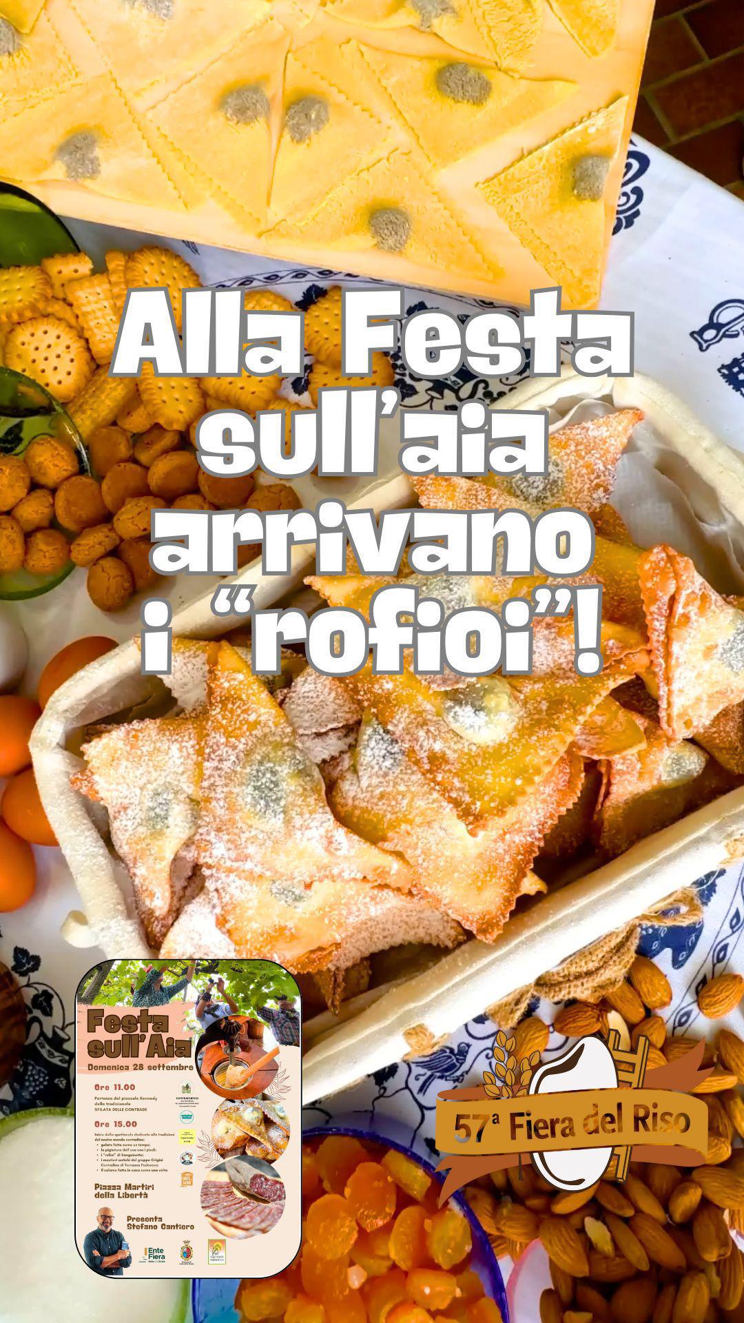Alla festa sull'aia arrivano i rofioi di Sanguinetto!